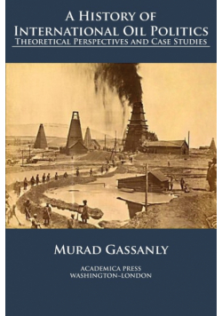 A history of international oil politics