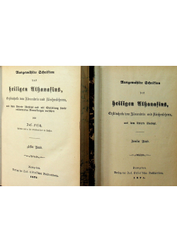 Ausgewahlte Schriften des heiligen Athanafius Tom I i II 1872 r.