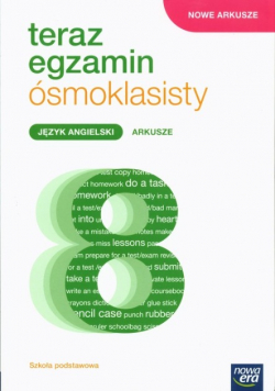 Teraz egzamin ósmoklasisty Język angielski Arkusze
