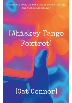 [Whiskey Tango Foxtrot]