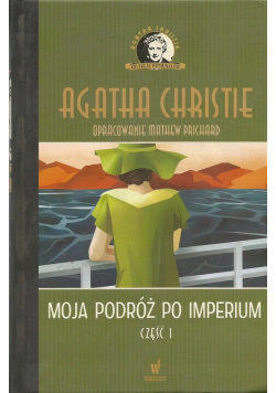 Moja Podróż po Imperium Cz I