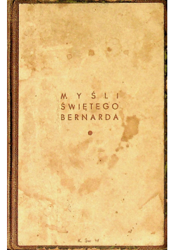 Myśli Świętego Bernarda 1935 r