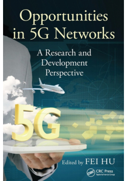 Opportunities in 5G Networks