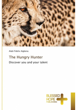 The Hungry Hunter