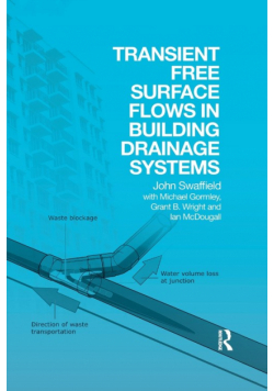 Transient Free Surface Flows in Building Drainage Systems