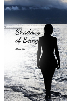 Shadows of Being