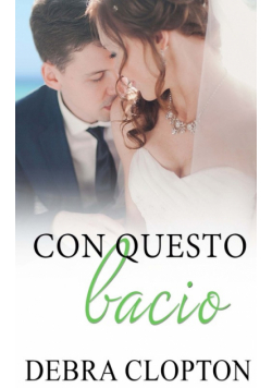 Con questo bacio