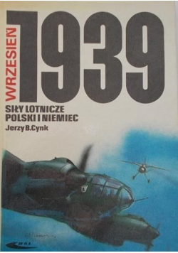 Wrzesień 1939 siły lotnicze Polski i Niemiec