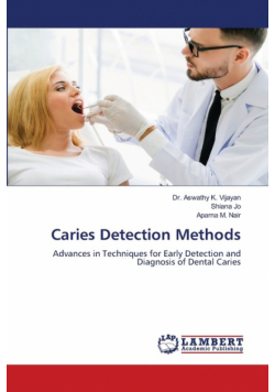 Caries Detection Methods