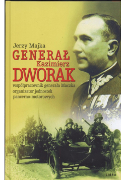 Genarał Kazimierz Dworak