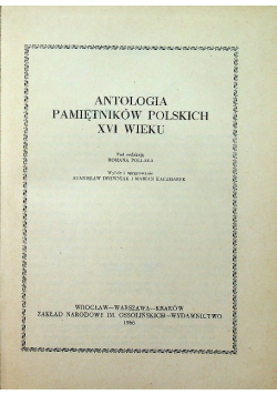 Antologia pamiętników polskich XVI wieku