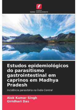 Estudos epidemiológicos do parasitismo gastrointestinal em caprinos em Madhya Pradesh
