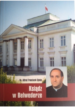 Ksiądz w Belwederze