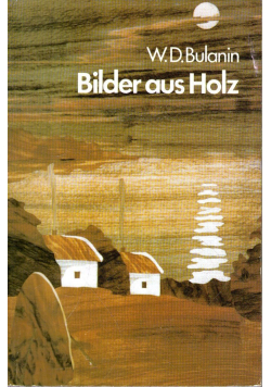 Bilder aus Holz