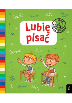 Lubię pisać Wiem coraz więcej
