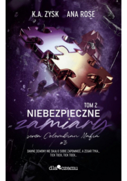 Niebezpieczne zamiary Tom 2