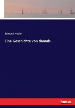 Eine Geschichte von damals