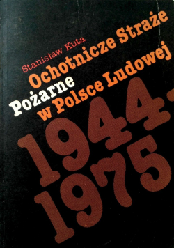 Ochotnicze straże pożarne w Polsce Ludowej
