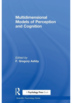 Multidimensional Models of Perception and Cognition
