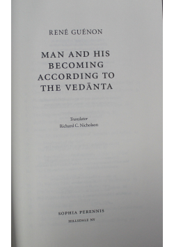 Man and his becoming according to the vedanta