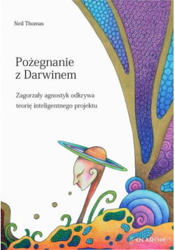 Pożegnanie z Darwinem