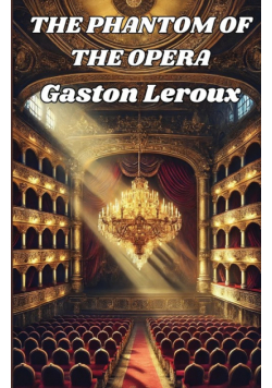The Phantom Of The Opera(Illustrated)