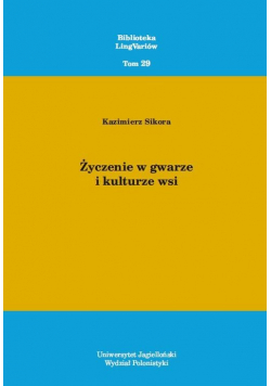 Życzenie w gwarze i kulturze wsi