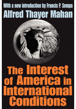 The Interest of America in International Conditions