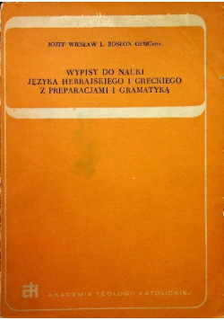 Wypisy do nauki Języka Hebrajskiego i Greckiego