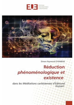 Réduction phénoménologique et existence