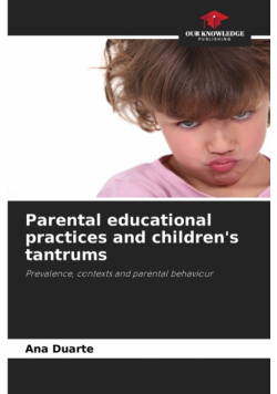 Parental educational practices and children's tantrums