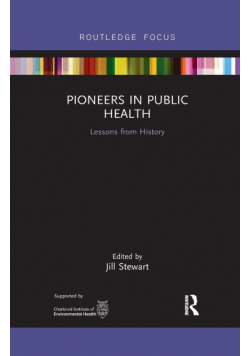 Pioneers in Public Health