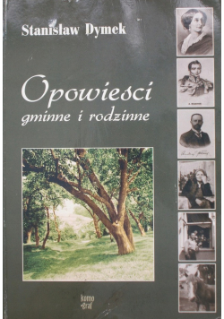 Opowieści gminne i rodzinne