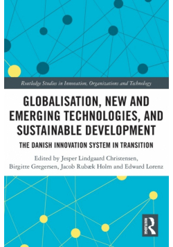 Globalisation, New and Emerging Technologies, and Sustainable Development