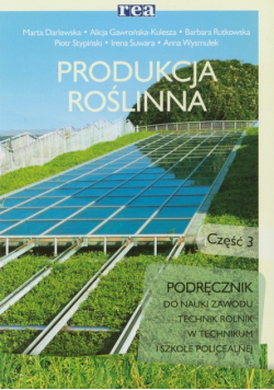 Produkcja roślinna Podręcznik Część 3