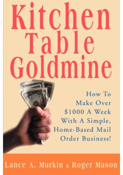 Kitchen Table Goldmine