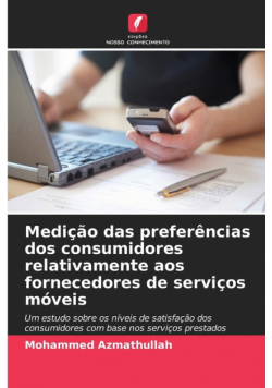 Medição das preferências dos consumidores relativamente aos fornecedores de serviços móveis