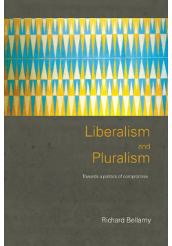 Liberalism and Pluralism