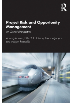 Project Risk and Opportunity Management