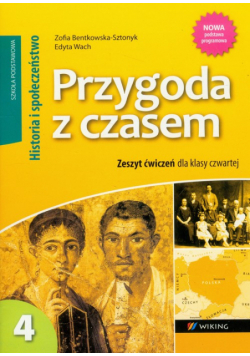 Przygoda z czasem 4 Historia i społeczeństwo zeszyt ćwiczeń