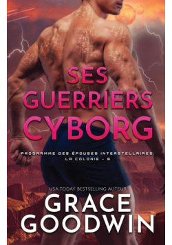 Ses Guerriers Cyborg