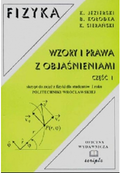 Fizyka Wzory i prawa z objaśnieniami Część I