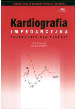 Kardiologia impedancyjna Przewodnik dla lekarzy