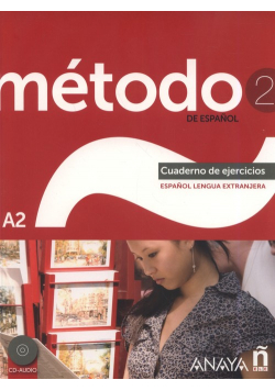 Metodo 2 de espanol Cuaderno de Ejercicios A2 + CD