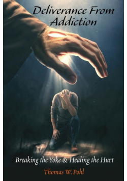 Deliverance From Addiction