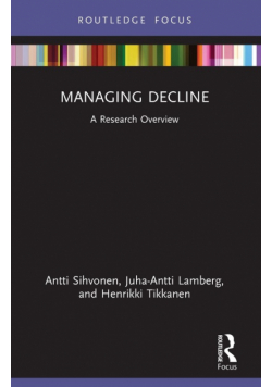 Managing Decline