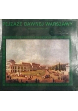 Pejzaż Dawnej Warszawy