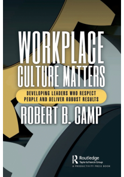 Workplace Culture Matters