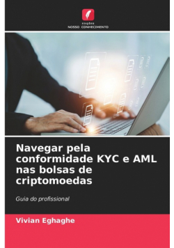 Navegar pela conformidade KYC e AML nas bolsas de criptomoedas