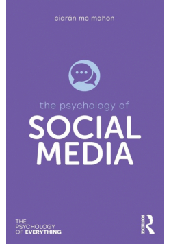 The Psychology of Social Media